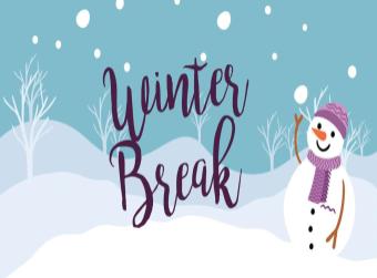 Winter Break - Vacaciones de Invierno